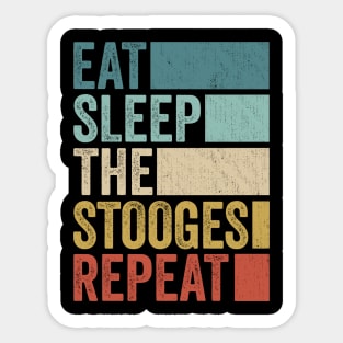 Funny Eat Sleep Stooges Name Repeat Retro Vintage Sticker